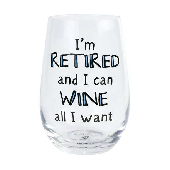 Retired I Can Wine Glass