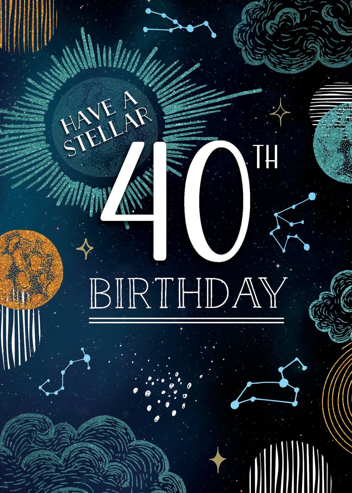 Stellar 40th Birthday Card
