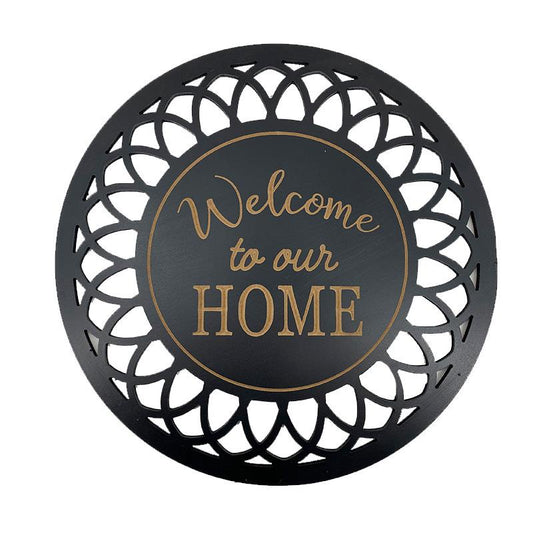 Round Welcome to our Home Plaque
