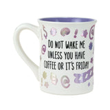 Can It Be Friday Mug