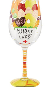 "Best Nurse Ever" Wine Glass