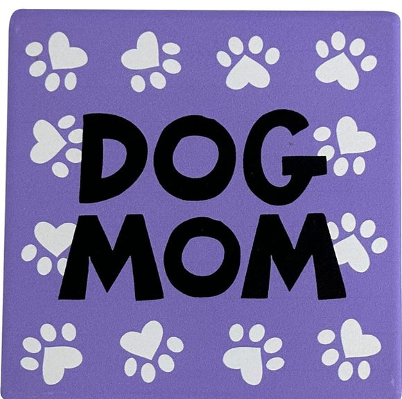 Dog Mom Coaster