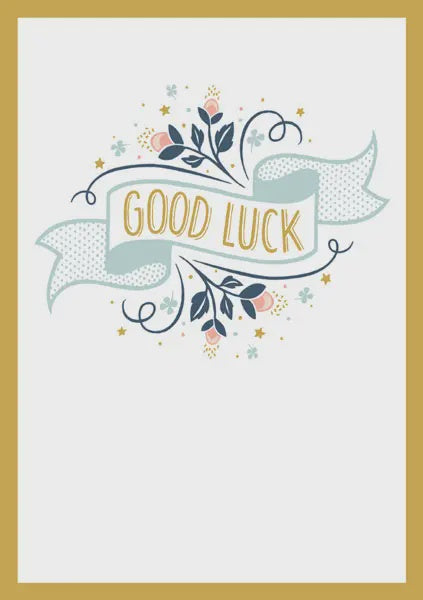 Good luck - Flowers