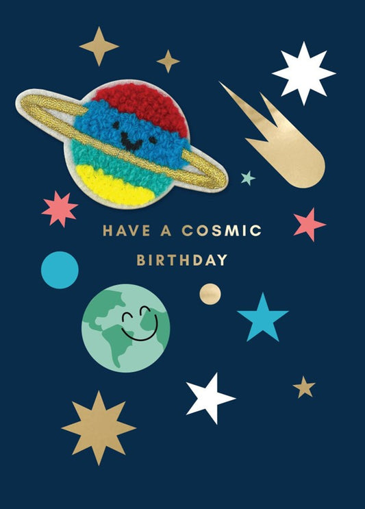 "Have A Cosmic Birthday" Card