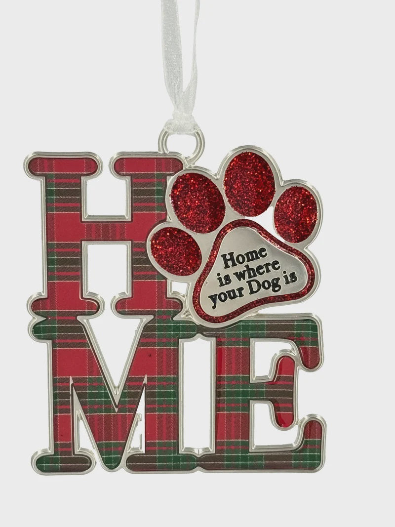 'Home Is Where Your Dog Is' Ornament
