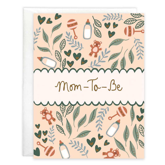 Mom To Be Greeting Card