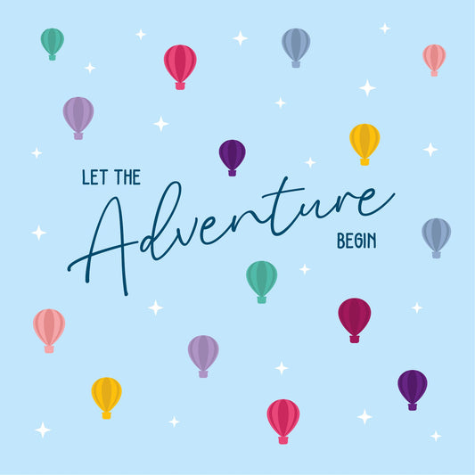 Let the adventure begin - Hot-air-balloons (6" X 6")