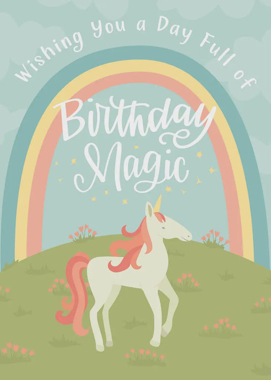 Wishing you a day full of birthday magic - Unicorn