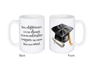 "Make a Difference" - Graduation Mug