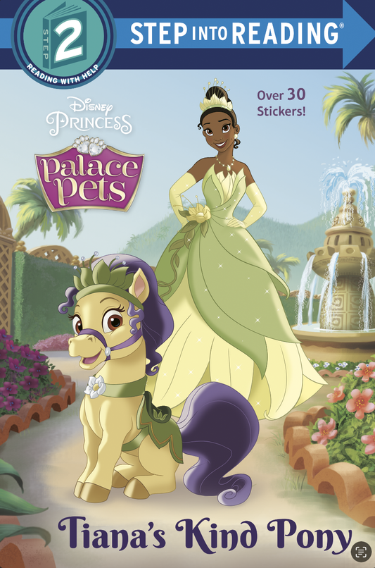 Tiana's Kind Pony (Disney Princess: Palace Pets)