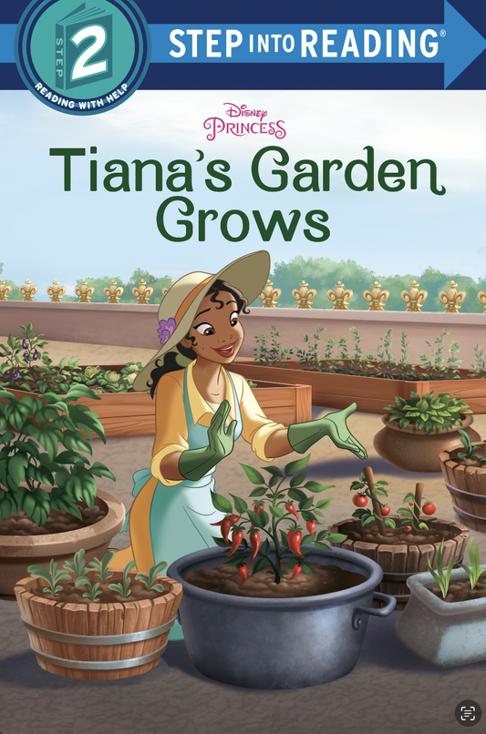 Tiana's Garden Grows (Disney Princess)