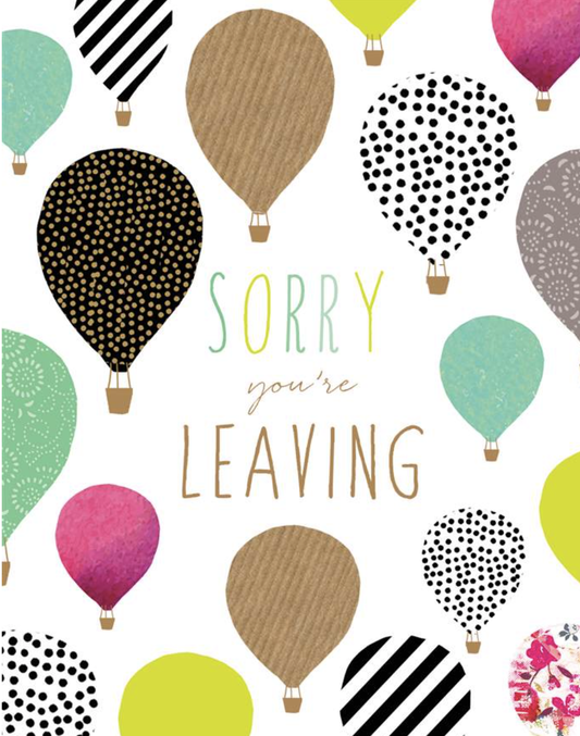 Sorry You're Leaving Goodbye Card