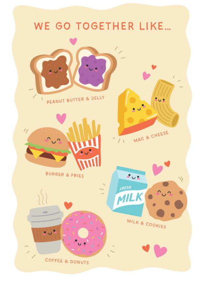 We Go Together Like-Anniversary Card