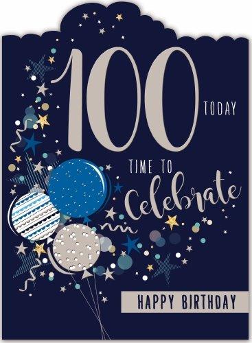 100 Today Time to Celebrate! Happy Birthday Card