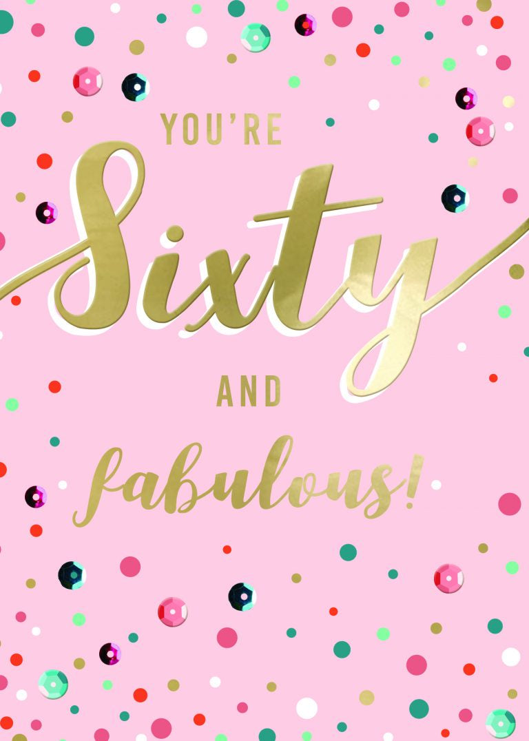 Sixty  & Fabulous Card