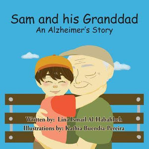 Sam and his Granddad: An Alzheimer's Story
